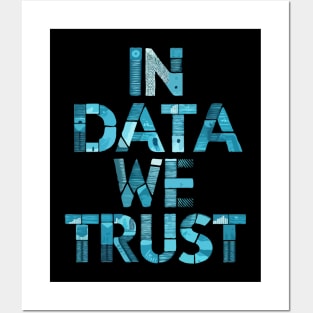 In Data We Trust, Coding Posters and Art